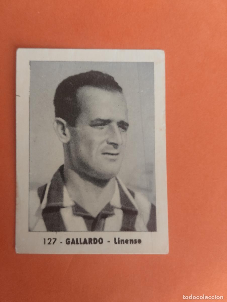 Football Stickers: CROMO FUTBOL. N&ordm;127. GALLARDO. LINENSE. EDITORIAL RUIZ ROMERO. 1952-1953. 52-53. sin pegar..