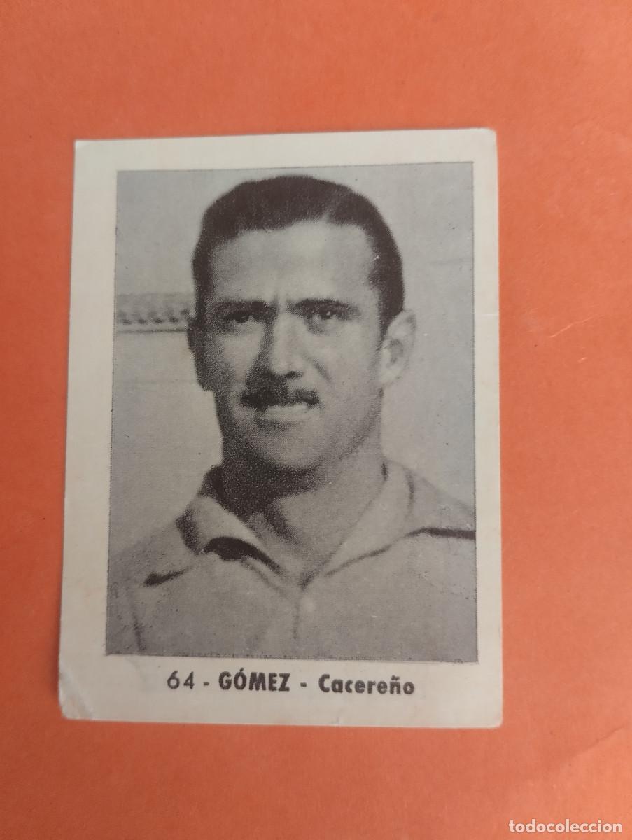 Cromos de f&uacute;tbol: CROMO FUTBOL. N&ordm;64. GOMEZ. CACERE&Ntilde;O. EDITORIAL RUIZ ROMERO. 1952-1953. 52-53. sin pegar..