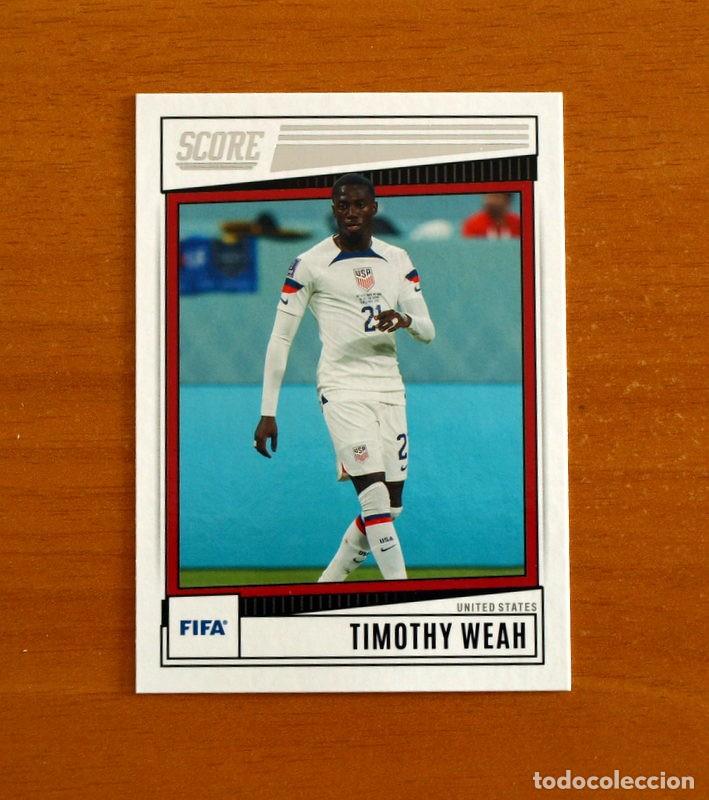 Cartes &agrave; collectionner de Football: United States-Estados Unidos USA - N&ordm; 198 Timothy Weah -SCORE SOCCER Panini FIFA-2022-2023-22-23