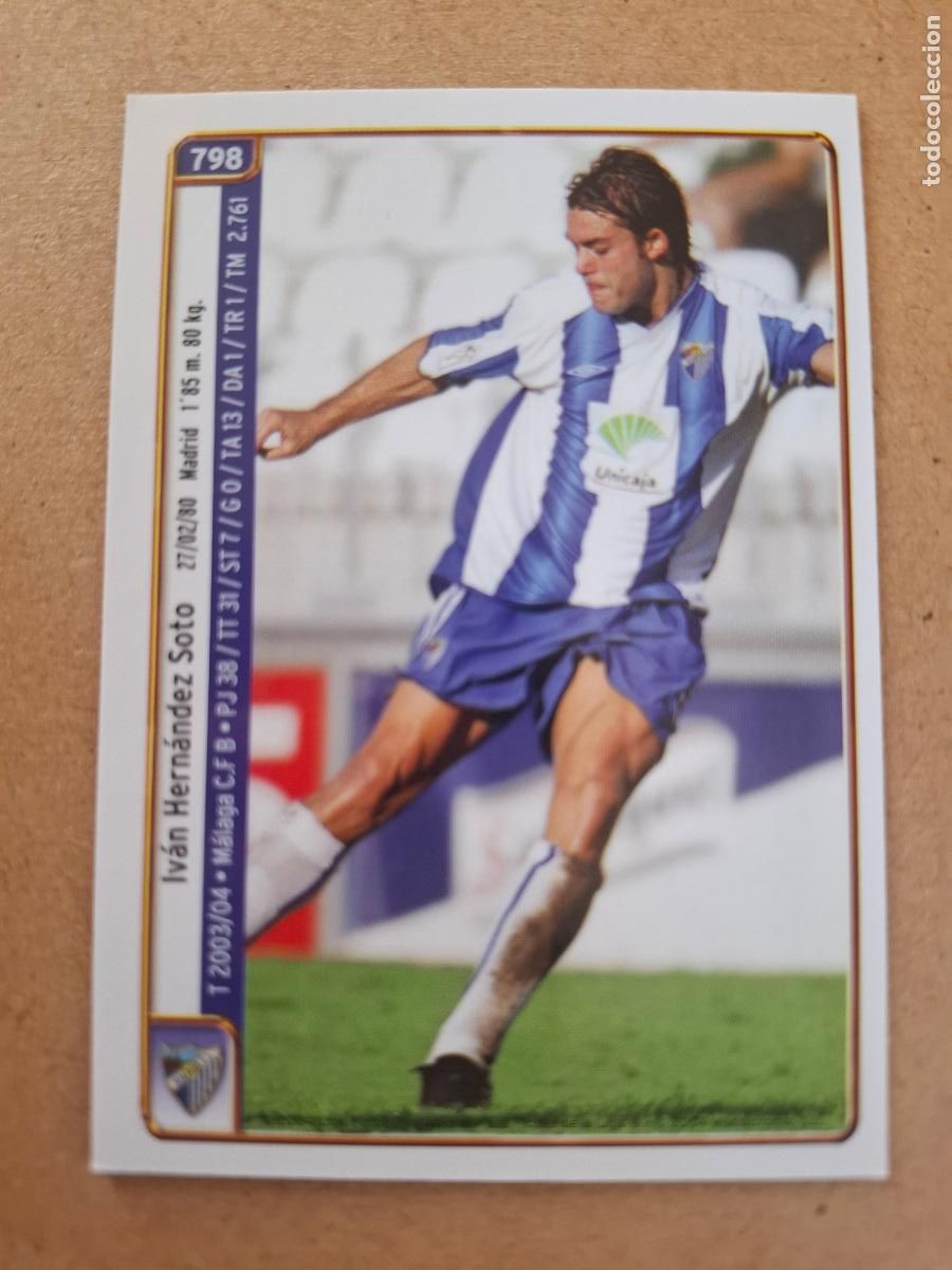 Figurine di Calcio: MUNDICROMO 2004 2005 04 05 - 798 IV&Aacute;N HERN&Aacute;NDEZ / USERO - M&Aacute;LAGA CF