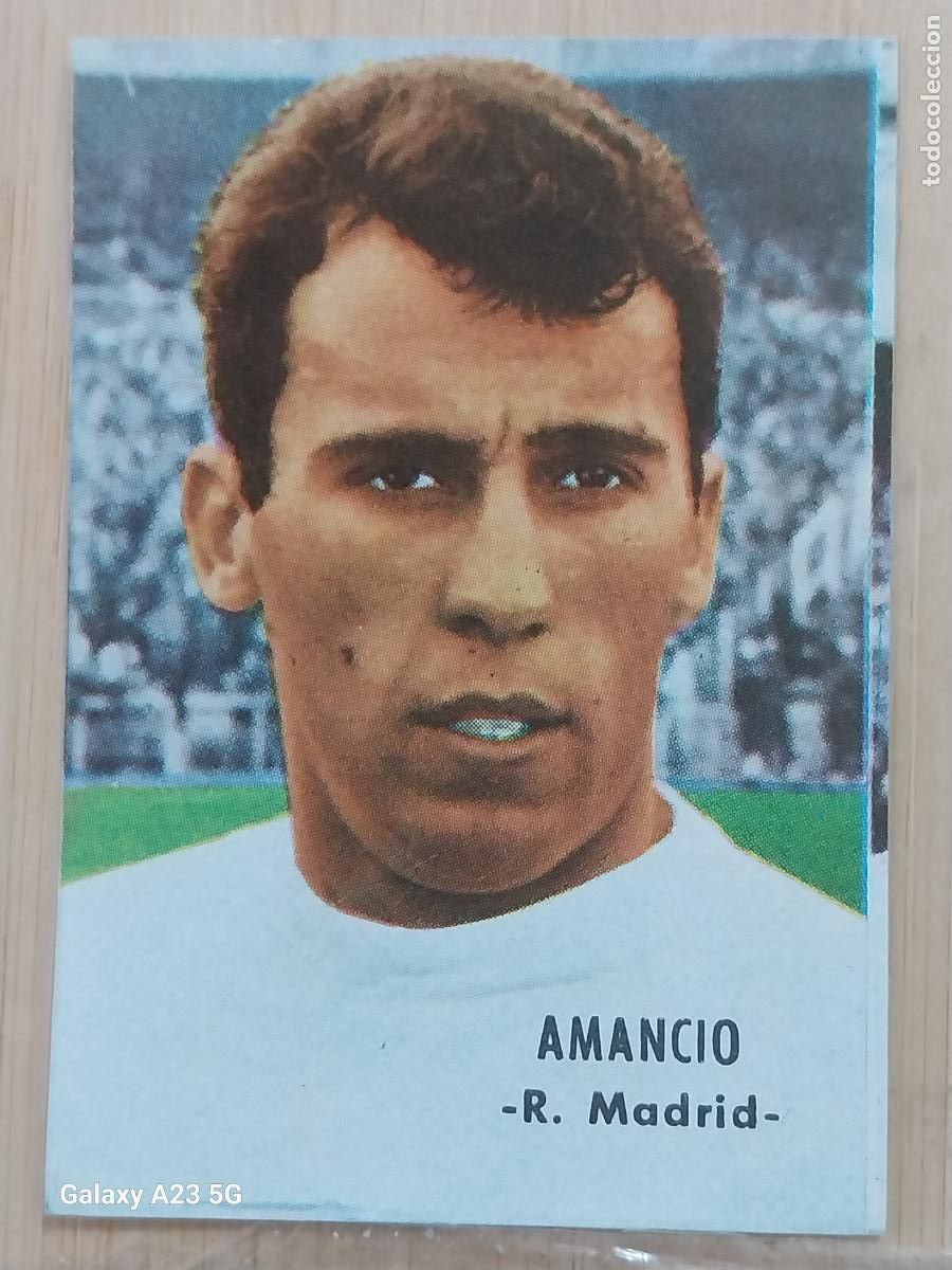 Cromos de f&uacute;tbol: AMANCIO REAL MADRID ED FHER LIGA 1966 66 67 CROMO ORIGINAL SIN PEGAR NUNCA