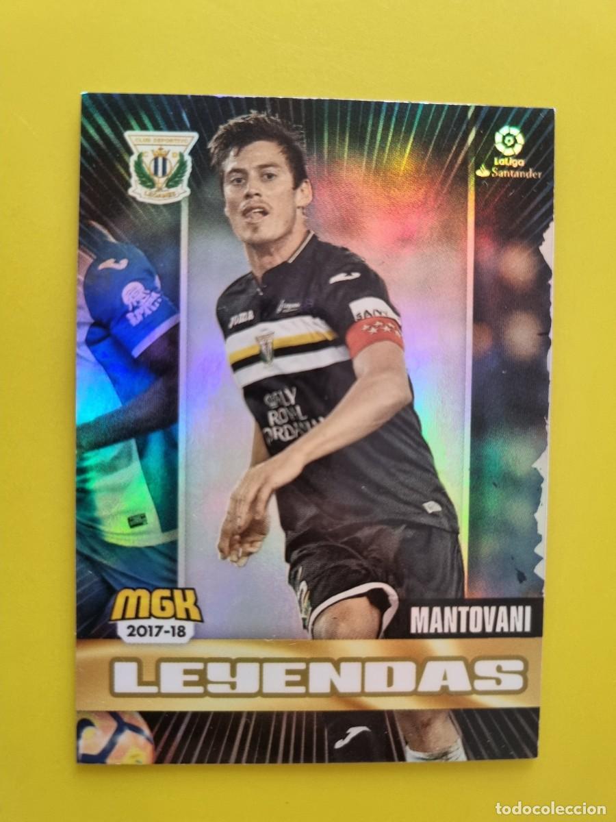 Cromos de f&uacute;tbol: CROMO FUTBOL MEGACRACKS 348 MANTOVANI LEYENDAS CD LEGANES 17 18 2017 2018 AR1026