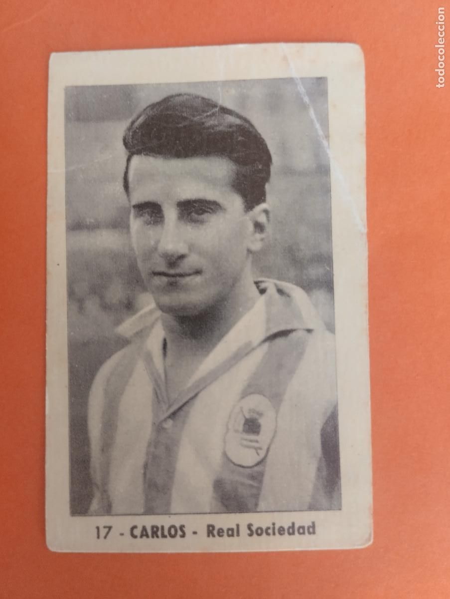 Cromos de f&uacute;tbol: CROMO FUTBOL. N&ordm;17. CARLOS. REAL SOCIEDAD. EDITORIAL RUIZ ROMERO. 1952-1953. 52-53. sin pegar..