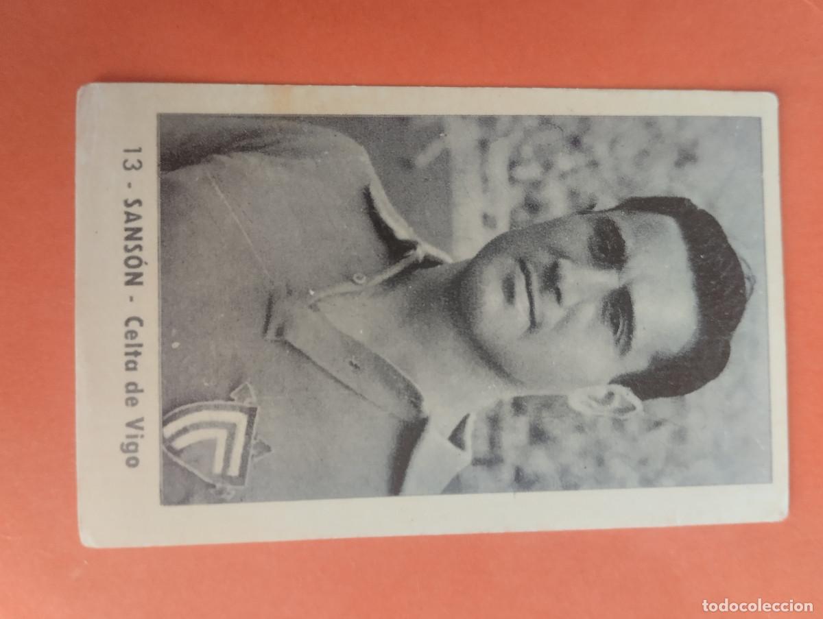 Cromos de f&uacute;tbol: CROMO FUTBOL. N&ordm;13. SANSON. CELTA DE VIGO. EDITORIAL RUIZ ROMERO. 1952-1953. 52-53. sin pegar..