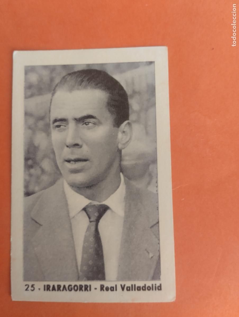 Cartes &agrave; collectionner de Football: CROMO FUTBOL. N&ordm;25. IRARAGORRI REAL VALLADOLID. EDITORIAL RUIZ ROMERO. 1952-1953. 52-53. sin pegar..