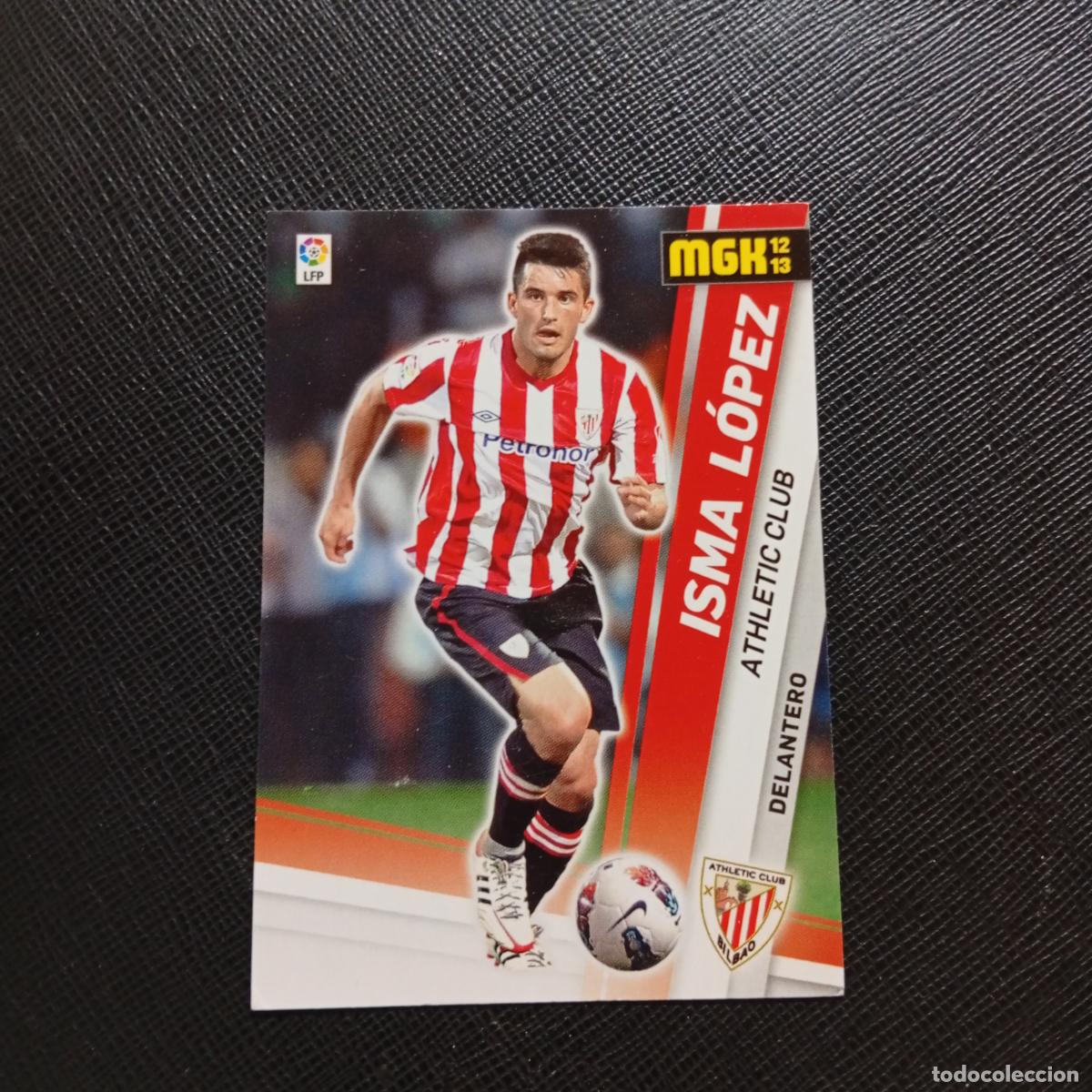 Cromos de f&uacute;tbol: 467 ISMA LOPEZ BILBAO MEGACRACKS 2012 2013 CROMO 12 13 FUTBOL LIGA - A201 PG8 FICHAJE