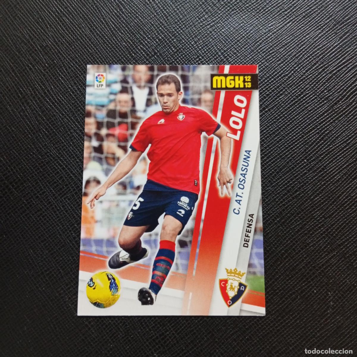 Fu&szlig;ball-Sticker: 241 LOLO OSASUNA MEGACRACKS 2012 2013 CROMO 12 13 FUTBOL LIGA - A201 PG14