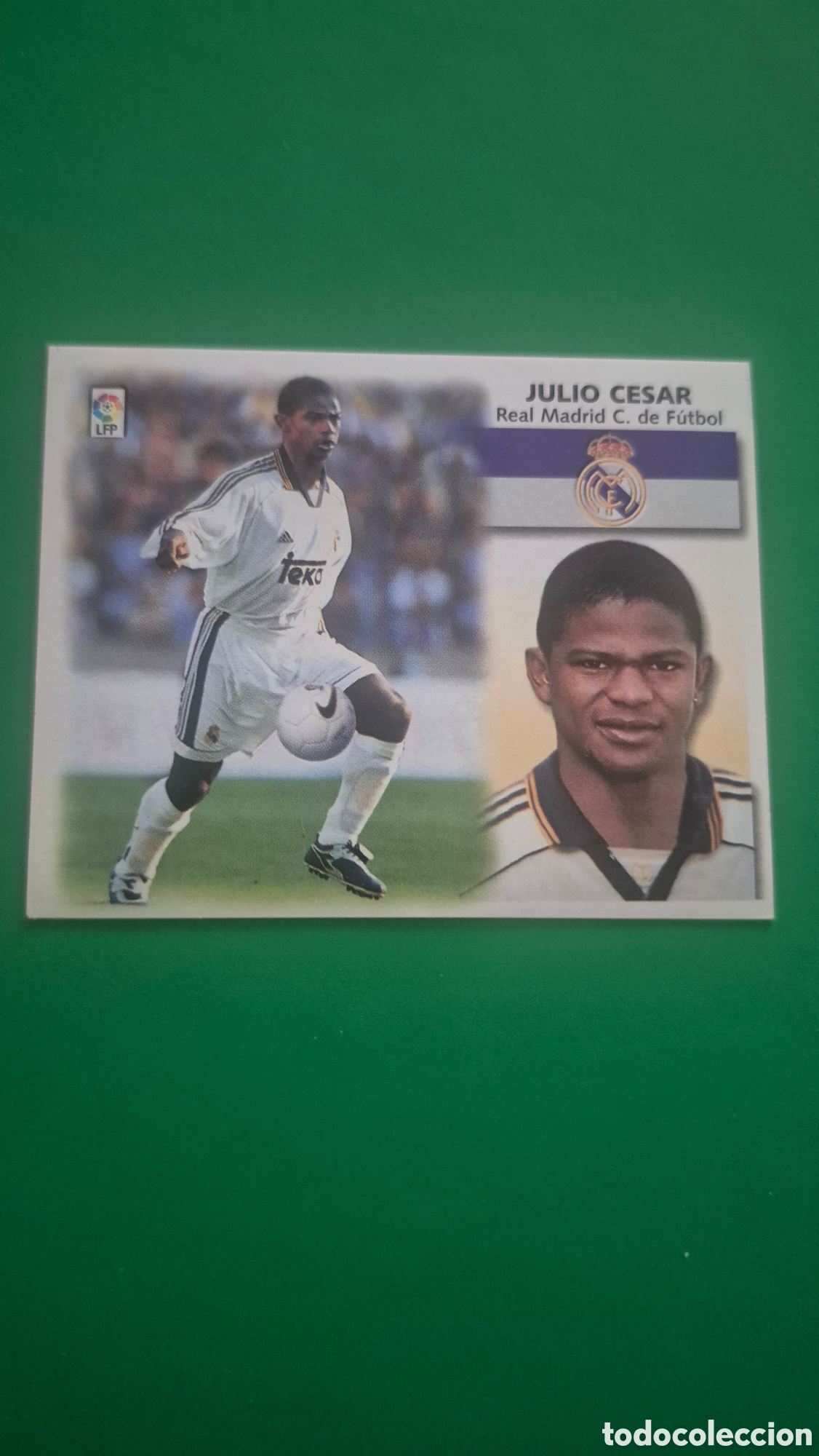 Fu&szlig;ball-Sticker: JULIO CESAR REAL MADRID FICHAJE 12 LIGA ESTE 1999 2000 99 00 NUNCA PEGADO SIN PEGAR