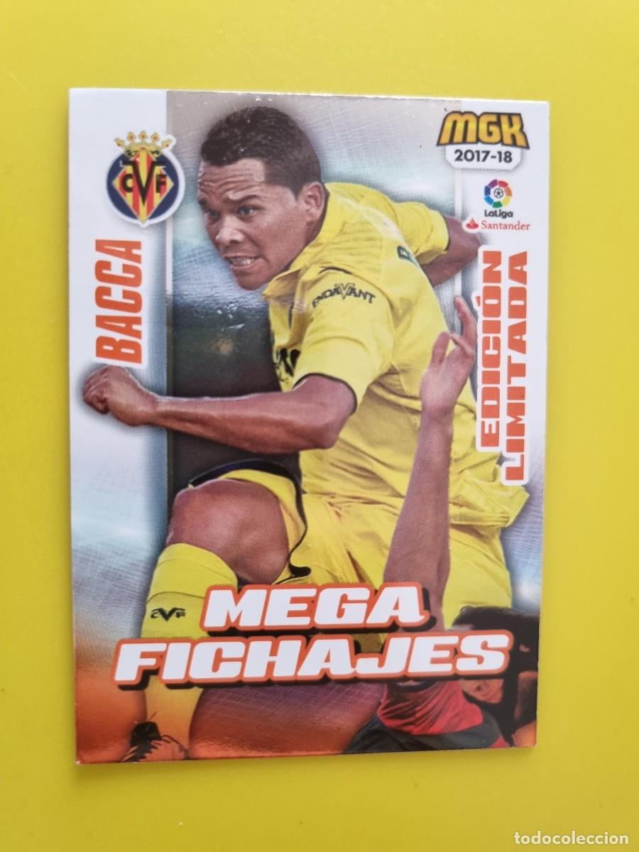 Cromos de f&uacute;tbol: CROMO FUTBOL MEGACRACKS 534 BIS BACCA MEGA FICHAJE VILLARREAL CF 17 18 2017 2018 AR1026