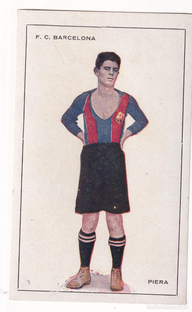 Cromos de f&uacute;tbol: CROMO POSTAL DE PIERA F. C. BARCELONA A&Ntilde;OS 20 (14 X 8 CM)