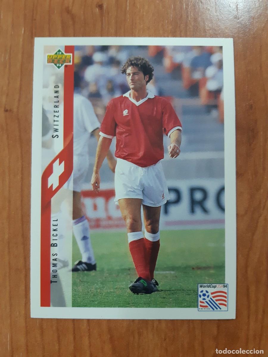Cromos de f&uacute;tbol: N&deg;137 THOMAS BICKEL SWITZERLAND SUIZA WORLD CUP USA 94 UPPER DECK 1994