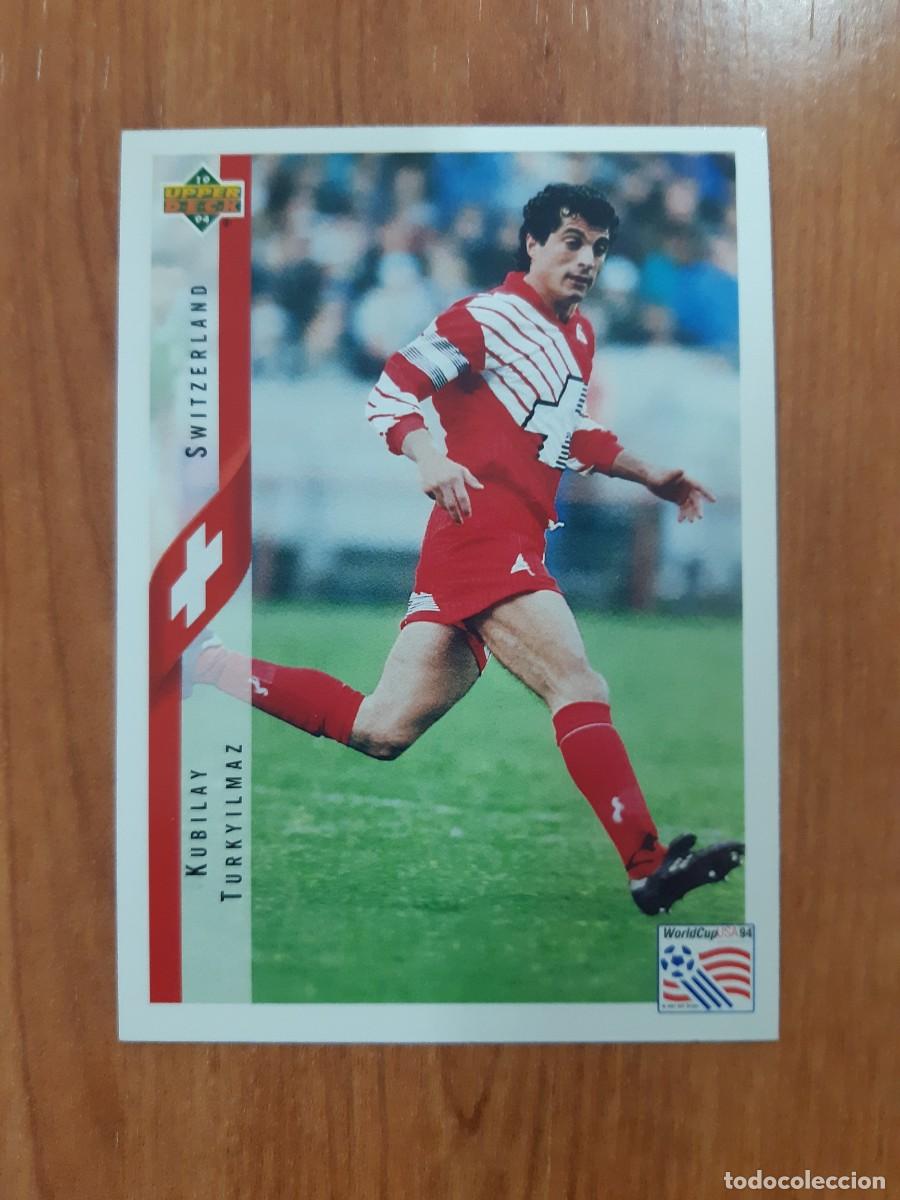 Cromos de f&uacute;tbol: N&deg;135 KUBILAY T&Uuml;RKYILMAZ SWITZERLAND SUIZA WORLD CUP USA 94 UPPER DECK 1994