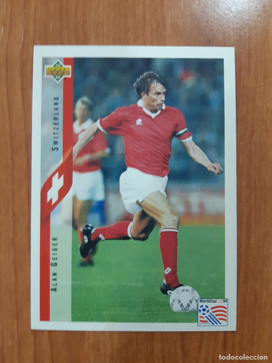Cromos de f&uacute;tbol: N&deg;132 ALAN GEIGER SWITZERLAND SUIZA WORLD CUP USA 94 UPPER DECK 1994