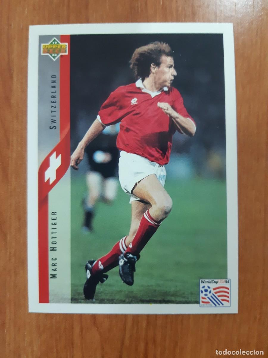 Cromos de f&uacute;tbol: N&deg;129 MARC HOTTIGER SWITZERLAND SUIZA WORLD CUP USA 94 UPPER DECK 1994
