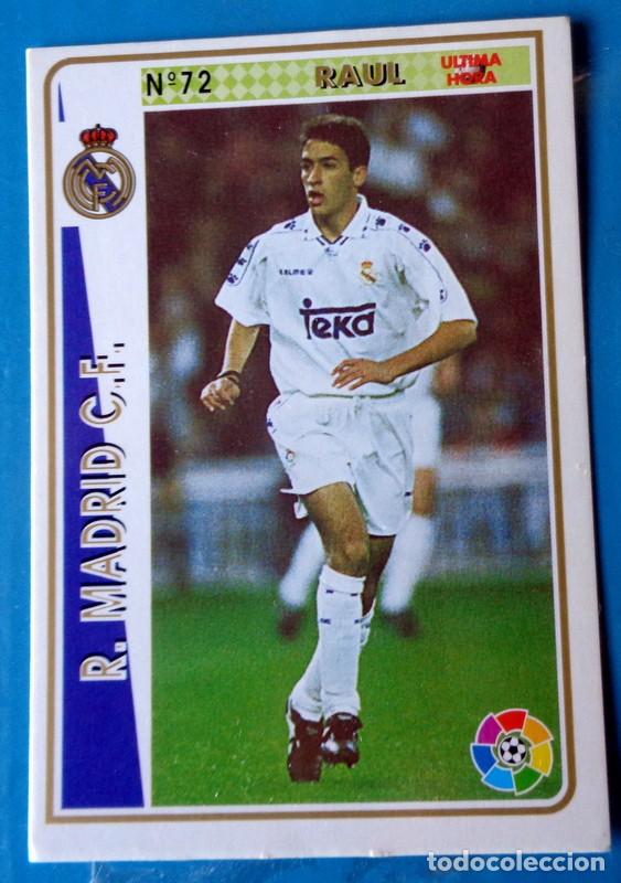 Cromos de f&uacute;tbol: MUNDICROMO F&Uacute;TBOL FICHAS LIGA 1994 1995 94 95 RA&Uacute;L GONZ&Aacute;LEZ - ROOKIE ULTIMA HORA 72 REAL MADRID