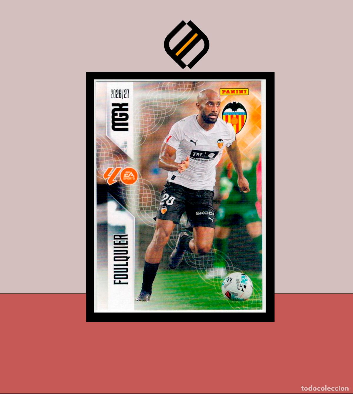 Cartes &agrave; collectionner de Football: MEGACRACKS 2026 2027 26 27 PANINI N&ordm; 346 FOULQUIER VALENCIA COLECCI&Oacute;N ALB&Uacute;M MGK