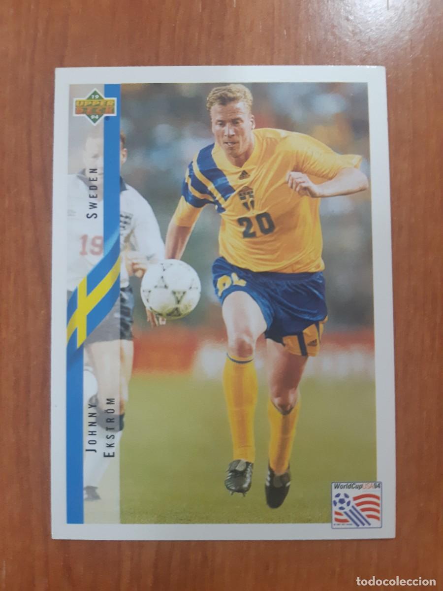 Cromos de f&uacute;tbol: N&deg;98 JOHNNY EKSTROM SWEDEN SUECIA WORLD CUP USA 94 UPPER DECK 1994