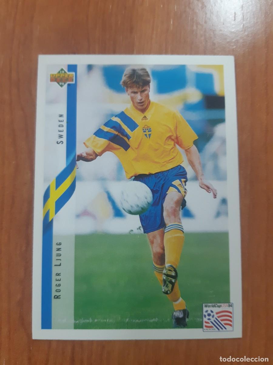 Cromos de f&uacute;tbol: N&deg;96 ROGER LJUNG SWEDEN SUECIA WORLD CUP USA 94 UPPER DECK 1994