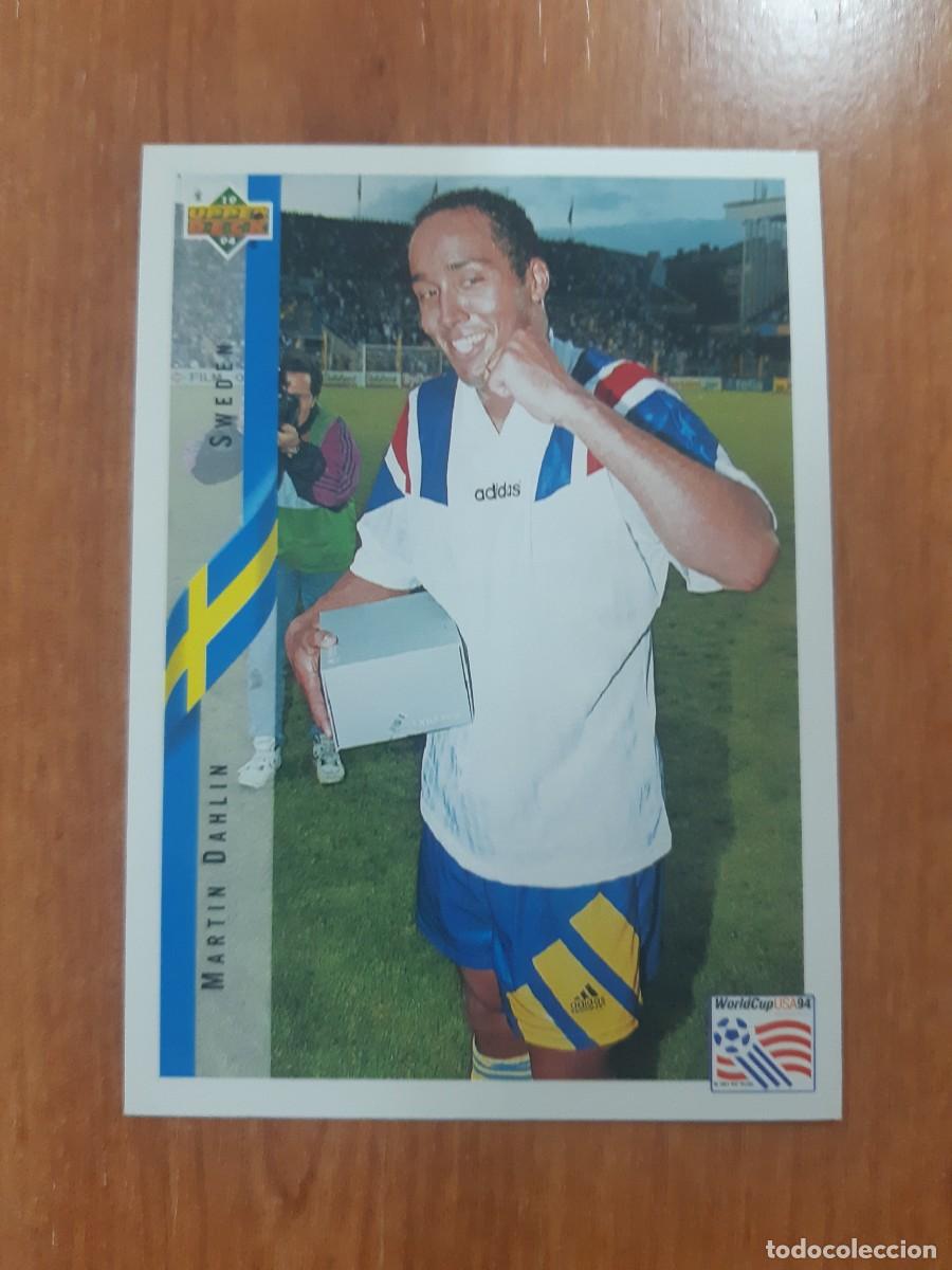 Cromos de f&uacute;tbol: N&deg;94 MARTIN DAHLIN SWEDEN SUECIA WORLD CUP USA 94 UPPER DECK 1994