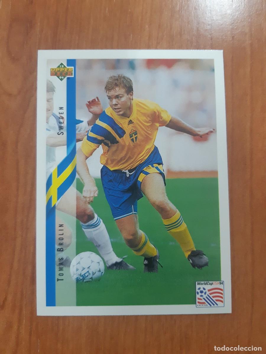 Cromos de f&uacute;tbol: N&deg;93 TOMAS BROLIN SWEDEN SUECIA WORLD CUP USA 94 UPPER DECK 1994