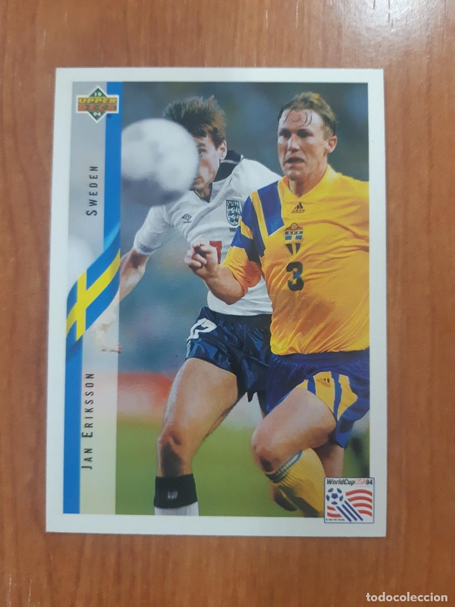 Cromos de f&uacute;tbol: N&deg;88 JAN ERIKSSON SWEDEN SUECIA WORLD CUP USA 94 UPPER DECK 1994