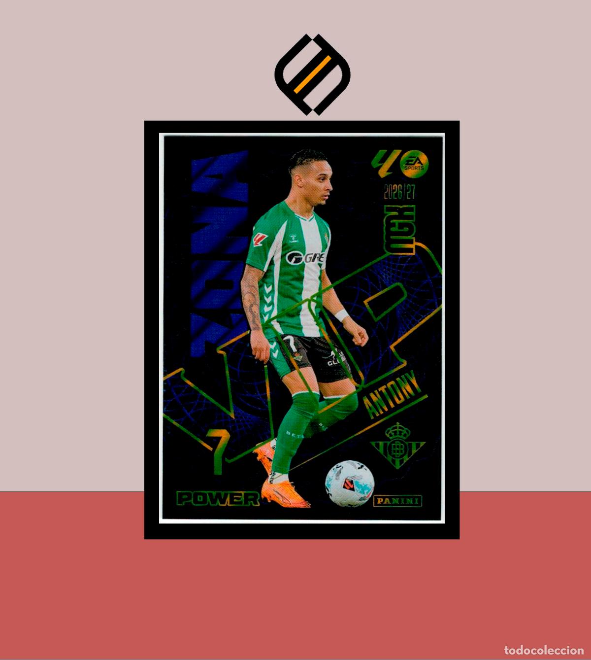 Cromos de f&uacute;tbol: MEGACRACKS 2026 2027 26 27 PANINI P388 388 ANTONY REAL BETIS COLECCI&Oacute;N ALB&Uacute;M MGK ZONA VIP POWER