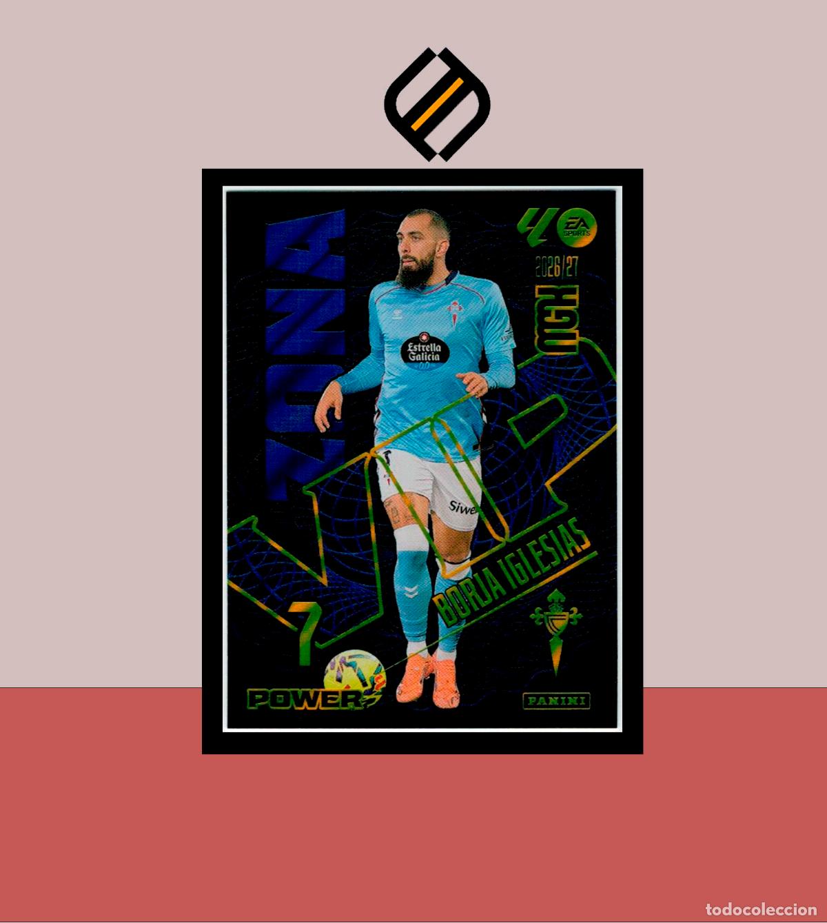 Cromos de f&uacute;tbol: MEGACRACKS 2026 2027 26 27 PANINI P389 389 BORJA IGLESIAS CELTA DE VIGO COLECCI&Oacute;N MGK ZONA VIP POWER