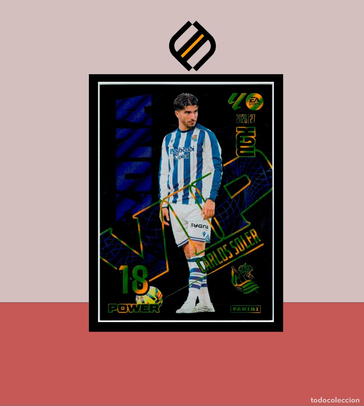 Cromos de f&uacute;tbol: MEGACRACKS 2026 2027 26 27 PANINI P390 390 CARLOS SOLER REAL SOCIEDAD COLECCI&Oacute;N MGK ZONA VIP POWER