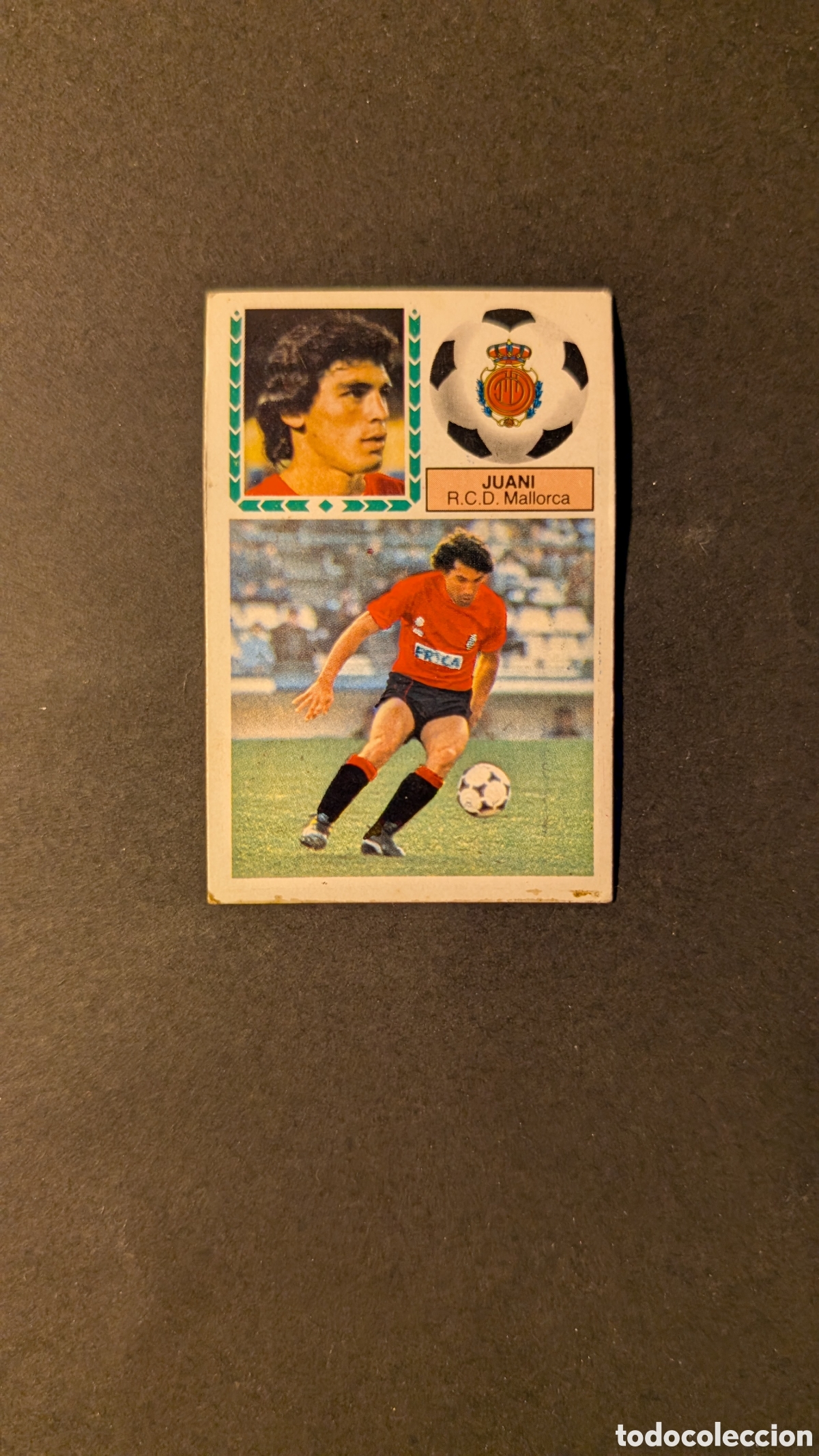 Cartes &agrave; collectionner de Football: L1 JUANI MALLORCA FICHAJE 25 VERSION LIGA ESTE 1983/84 83 84 NUNCA PEGADO SIN PEGAR