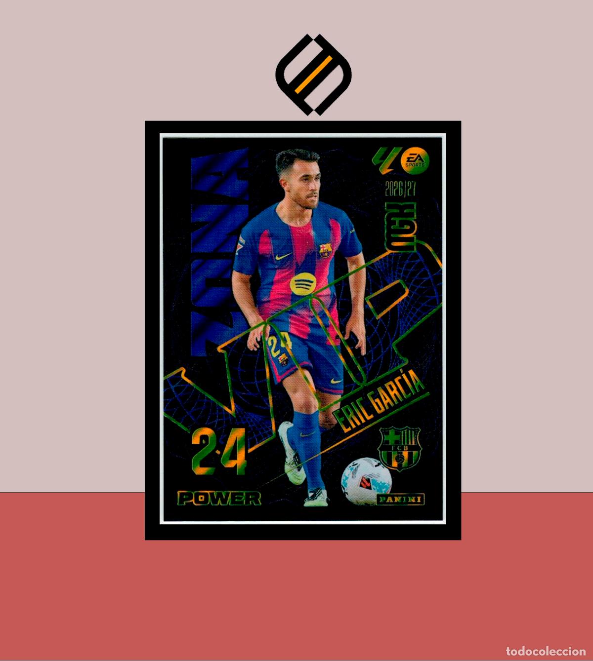 Cromos de f&uacute;tbol: MEGACRACKS 2026 2027 26 27 PANINI P393 393 ERIC GARC&Iacute;A BARCELONA BAR&Ccedil;A COLECCI&Oacute;N MGK ZONA VIP POWER