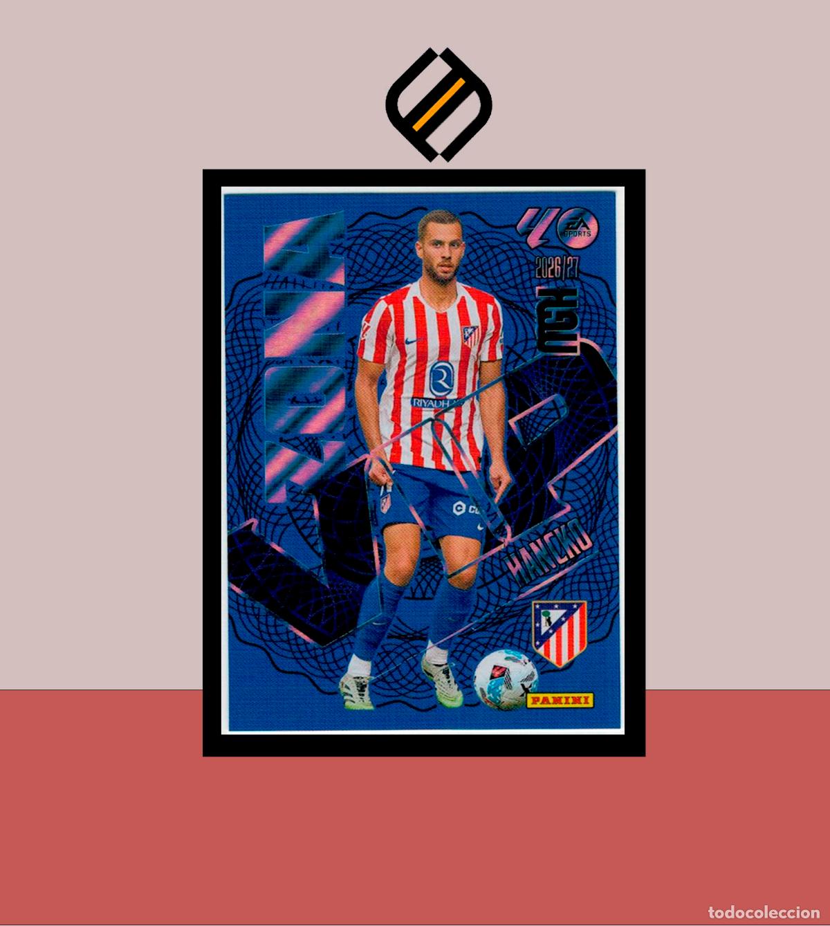 Fu&szlig;ball-Sticker: MEGACRACKS 2026 2027 26 27 PANINI N&ordm; 397 HANCKO ATL&Eacute;TICO MADRID COLECCI&Oacute;N MGK ZONA VIP