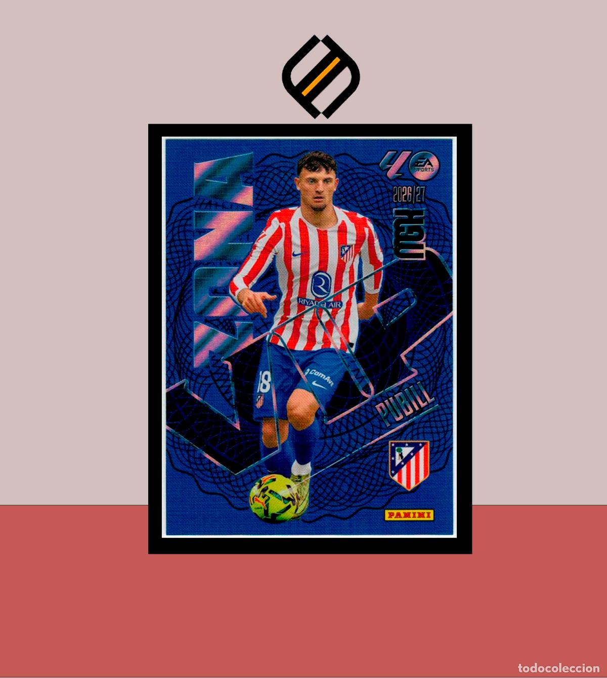 Figurine di Calcio: MEGACRACKS 2026 2027 26 27 PANINI N&ordm; 404 PUBILL ATL&Eacute;TICO MADRID COLECCI&Oacute;N ALB&Uacute;M MGK ZONA VIP