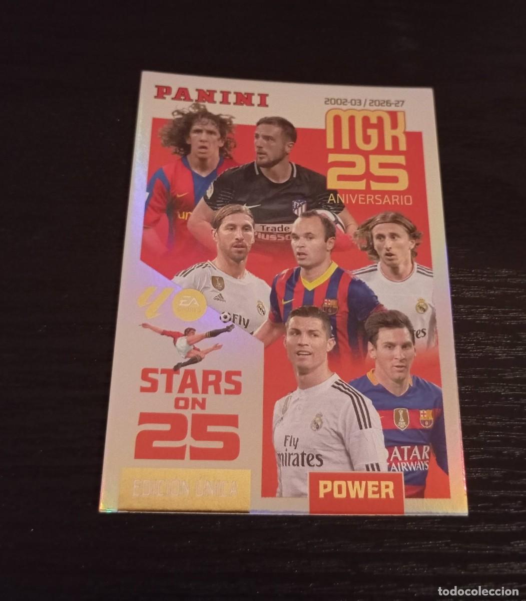 Cromos de f&uacute;tbol: -MEGACRACKS 26-27 : 425P MGK 25 ANIVERSARIO -- STARS ON 25 POWER --