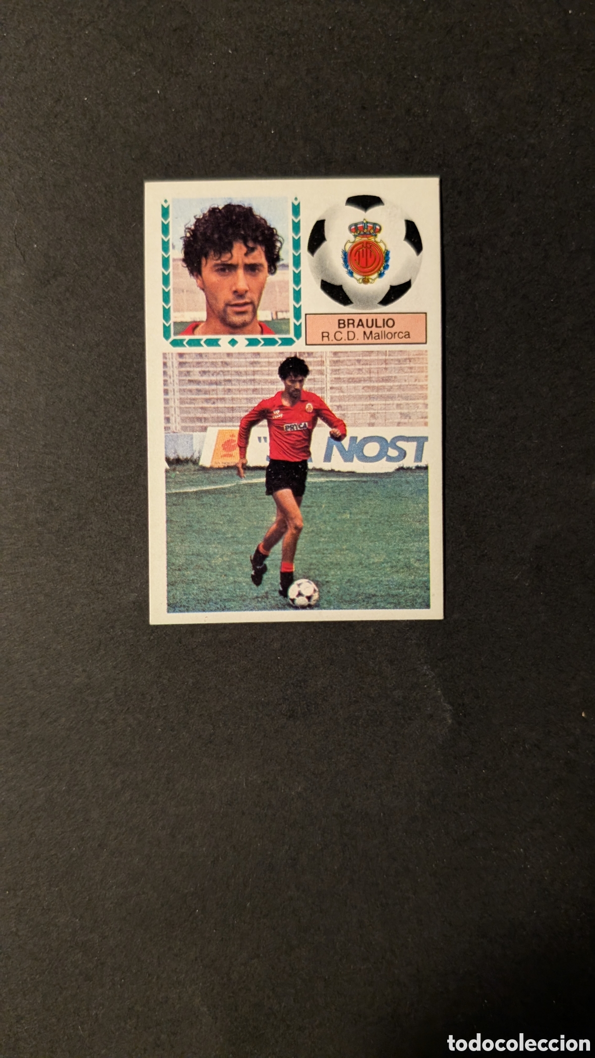Cromos de Futebol: L1 BRAULIO MALLORCA VERSION LIGA ESTE 1983/84 83 84 NUNCA PEGADO SIN PEGAR