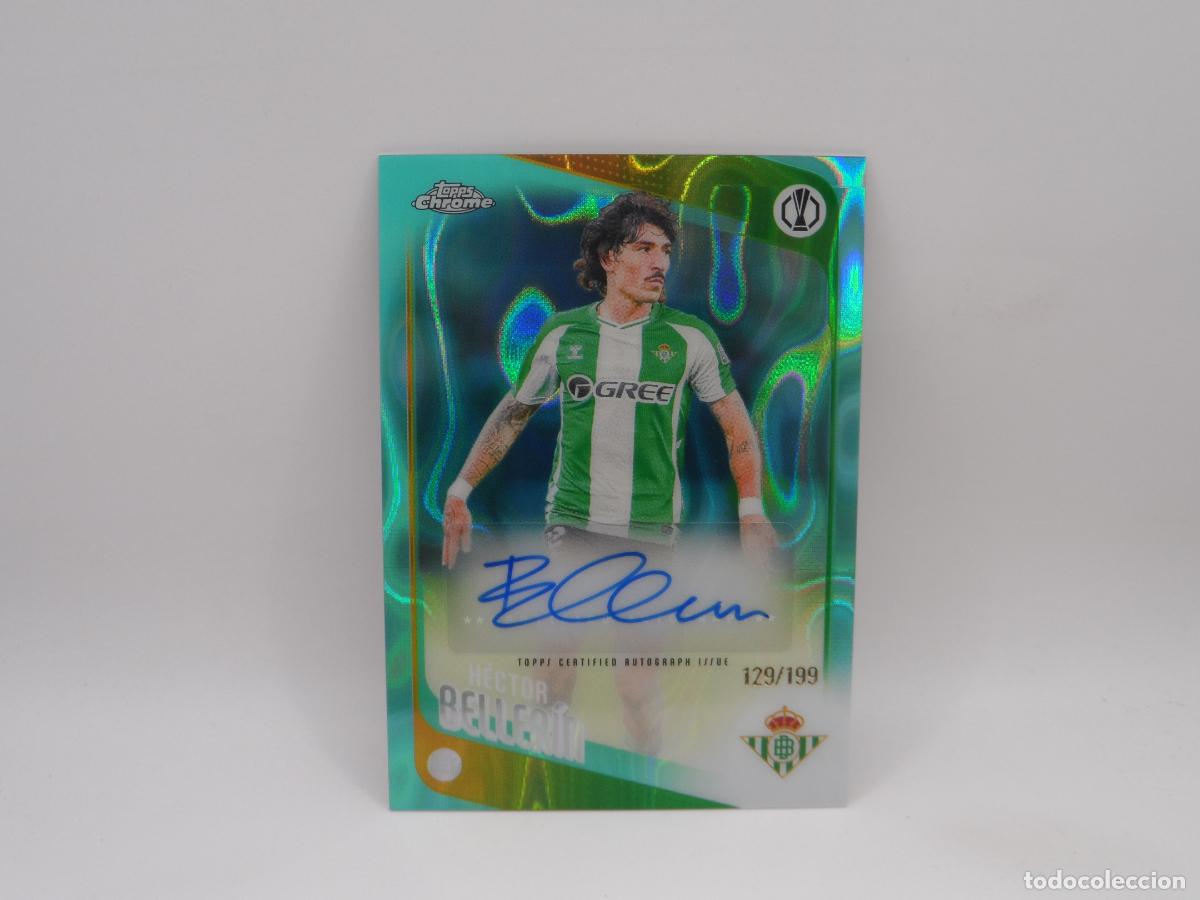 Cromos de f&uacute;tbol: AUTO NUMERADA /199 GREEN LAVA BETIS TOPPS CHROME EUROPA LEAGUE 2025 2026 25 26 AUTOGRAFO