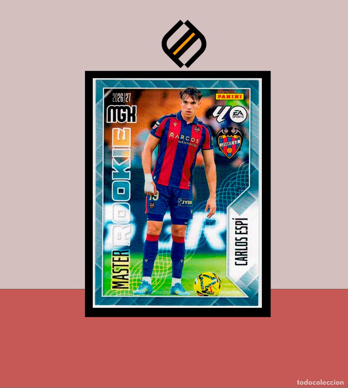Cromos de f&uacute;tbol: MEGACRACKS 2026 2027 26 27 PANINI 408 CARLOS ESP&Iacute; LEVANTE COLECCI&Oacute;N ALB&Uacute;M MGK MASTER ROOKIE
