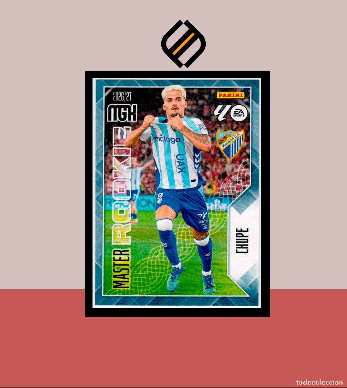 Cromos de f&uacute;tbol: MEGACRACKS 2026 2027 26 27 PANINI N&ordm; 409 CHUPE M&Aacute;LAGA COLECCI&Oacute;N ALB&Uacute;M MGK MASTER ROOKIE