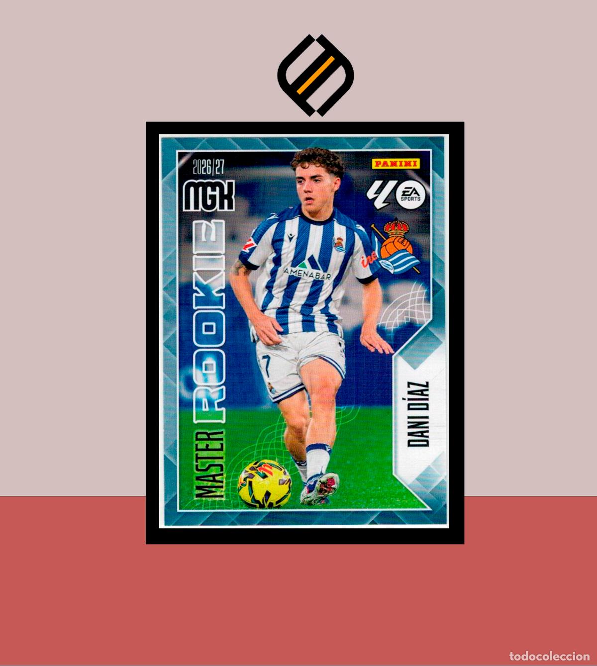 Cromos de f&uacute;tbol: MEGACRACKS 2026 2027 26 27 PANINI N&ordm; 411 DANI D&Iacute;AZ REAL SOCIEDAD COLECCI&Oacute;N ALB&Uacute;M MGK MASTER ROOKIE