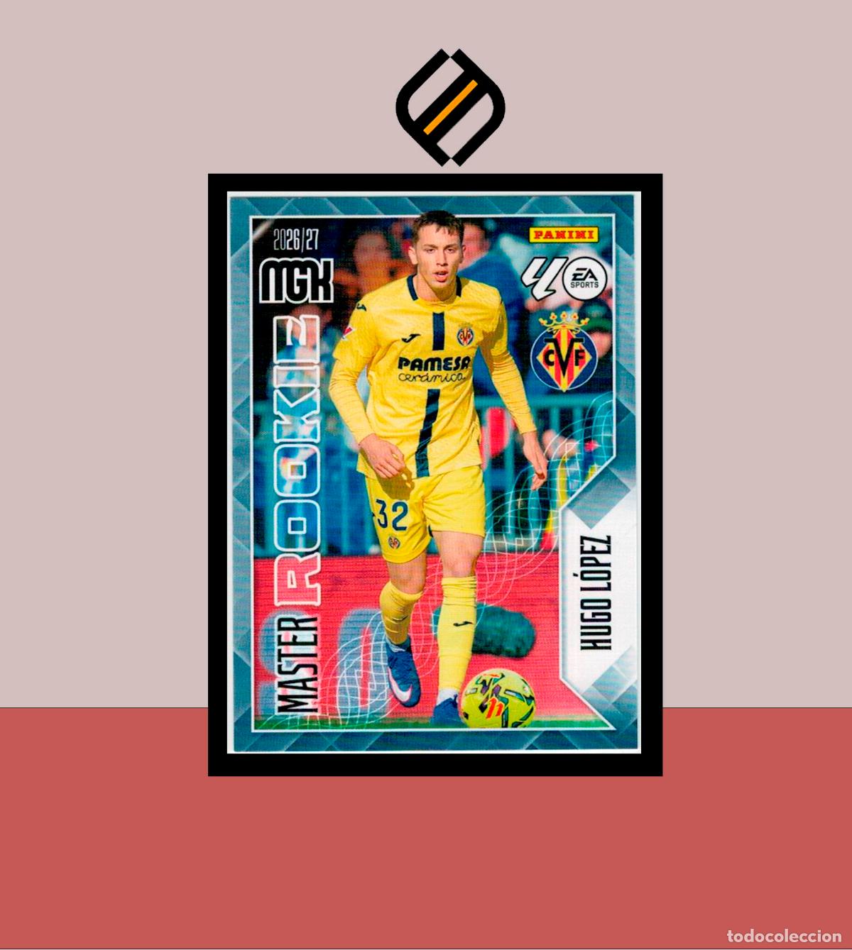 Cromos de f&uacute;tbol: MEGACRACKS 2026 2027 26 27 PANINI N&ordm; 412 HUGO L&Oacute;PEZ VILLARREAL COLECCI&Oacute;N ALB&Uacute;M MGK MASTER ROOKIE