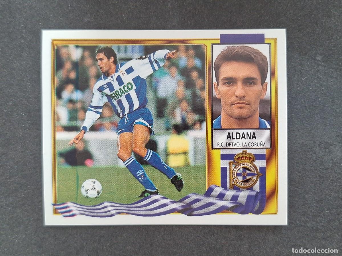 Cromos de f&uacute;tbol: L3 ALDANA DEPORTIVO DE LA CORU&Ntilde;A LIGA ESTE 1995 1996 95 96 NUNCA PEGADO SIN PEGAR
