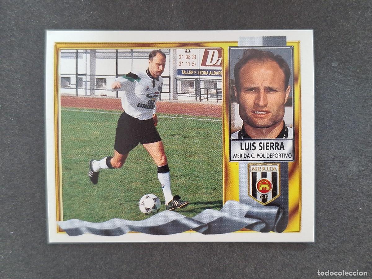 Figurine di Calcio: L3 LUIS SIERRA C. P. MERIDA LIGA ESTE 1995 1996 95 96 NUNCA PEGADO SIN PEGAR