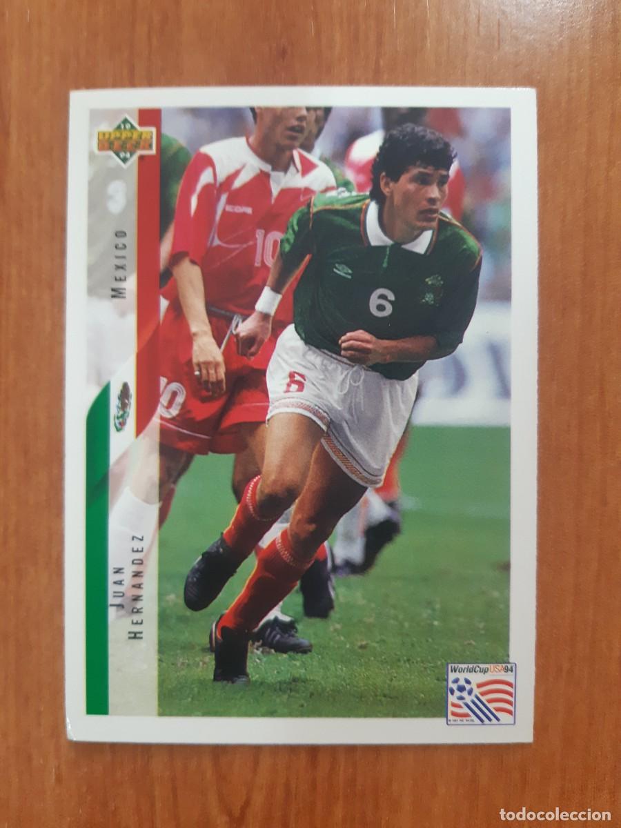 Cromos de f&uacute;tbol: N&deg;49 JUAN HERN&Aacute;NDEZ MEXICO WORLD CUP USA 94 UPPER DECK 1994