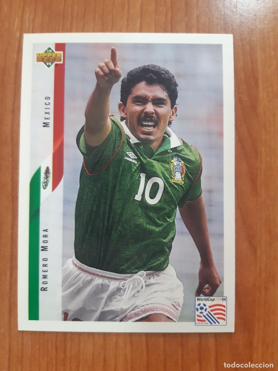Cromos de f&uacute;tbol: N&deg;48 ROMERO MORA MEXICO WORLD CUP USA 94 UPPER DECK 1994