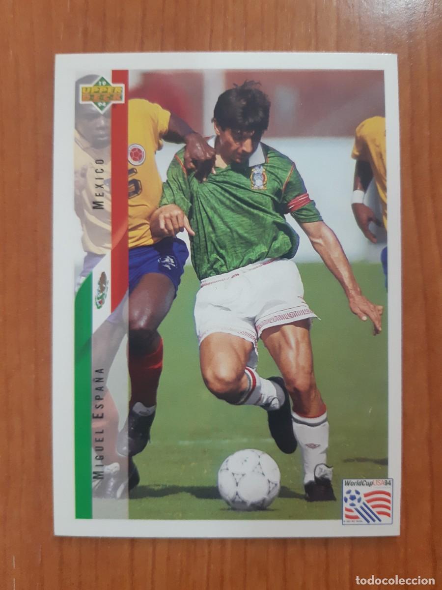Cromos de f&uacute;tbol: N&deg;38 MIGUEL ESPA&Ntilde;A MEXICO WORLD CUP USA 94 UPPER DECK 1994
