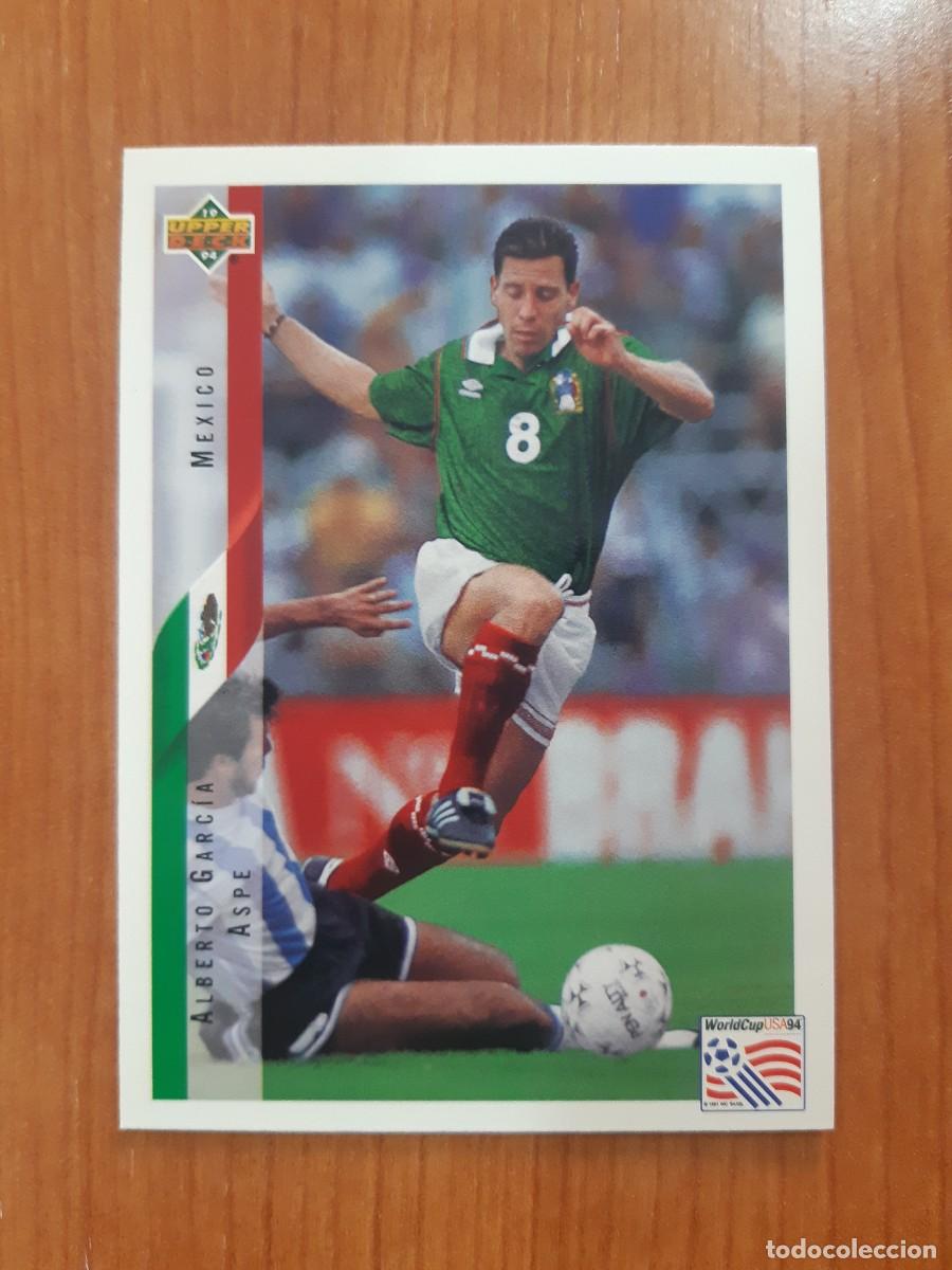Cromos de f&uacute;tbol: N&deg;37 ALBERTO GARC&Iacute;A ASPE MEXICO WORLD CUP USA 94 UPPER DECK 1994