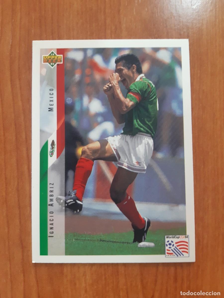 Cromos de f&uacute;tbol: N&deg;33 IGNACIO AMBRIZ MEXICO WORLD CUP USA 94 UPPER DECK 1994