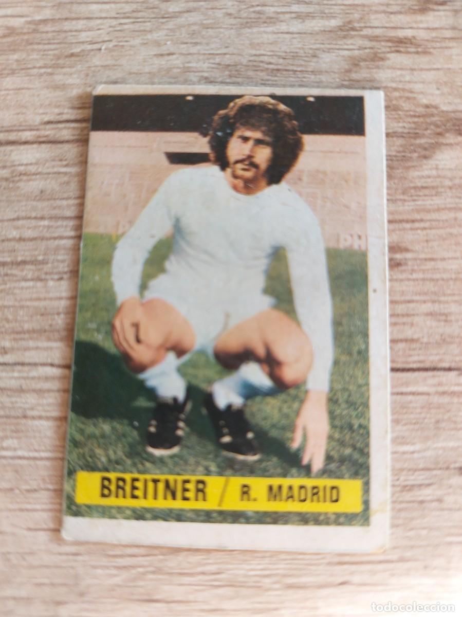 Cromos de f&uacute;tbol: CROMO FUTBOL Breitner Real Madrid EDITORIAL ESTE LIGA 74-75