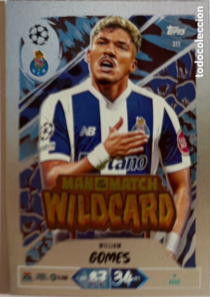 Cromos de f&uacute;tbol: 311 - William Gomes -MAN OF THE MATCH- (OPORTO) MATCH ATTAX CHAMPIONS LEAGUE 2026/27 (TOPPS)