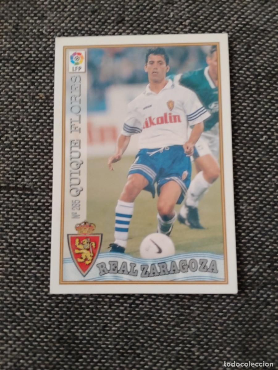 Cromos de f&uacute;tbol: 285 Quique flores Zaragoza mundicromo las fichas de la liga 97-98