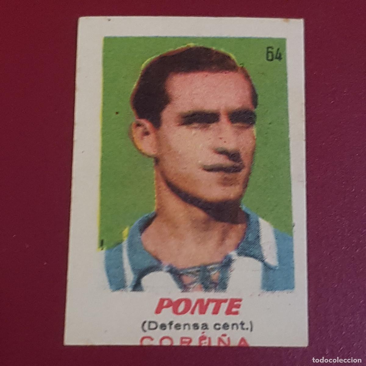 Cromos de f&uacute;tbol: BRUGUERA - ASES DEL FUTBOL - 1950 1951 - 50 51 - CORU&Ntilde;A - PONTE 64 - NUNCA PEGADO